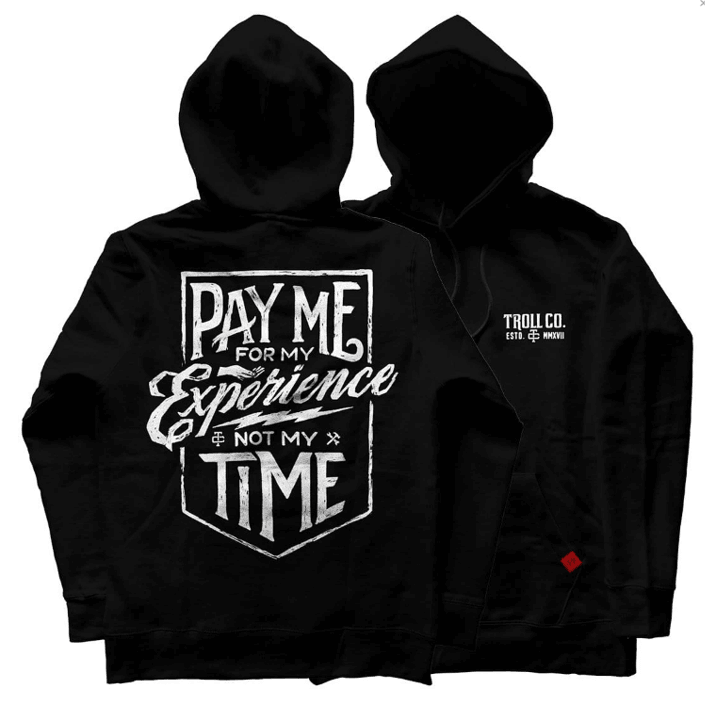 Pay Me Hoodie - Black - Purpose-Built / Home of the Trades
