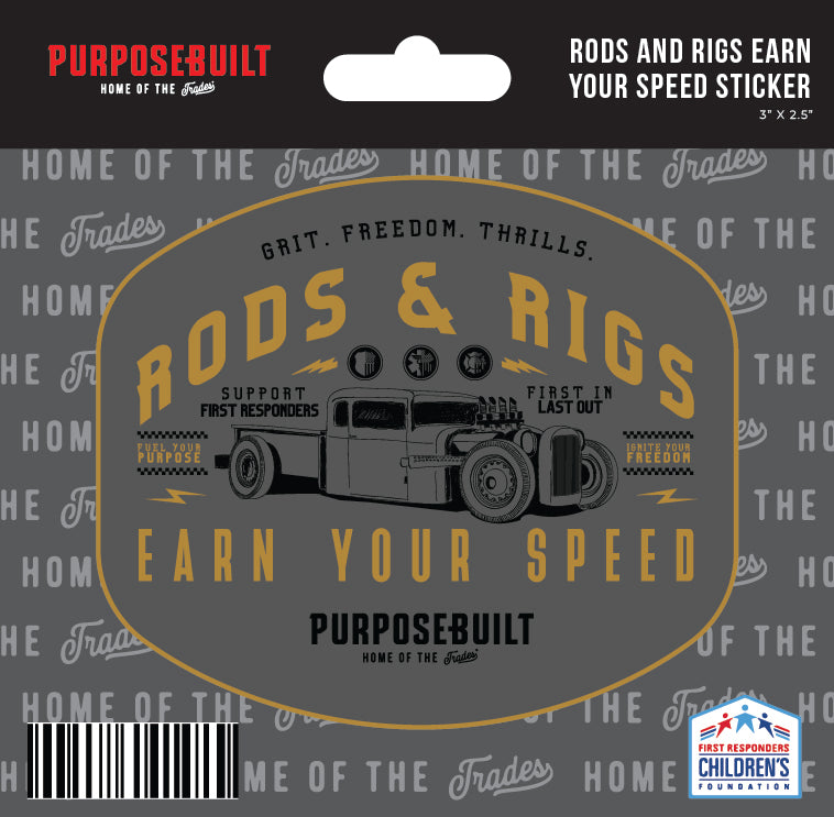 Rods and Rigs Earn Your Speed Sticker 3in