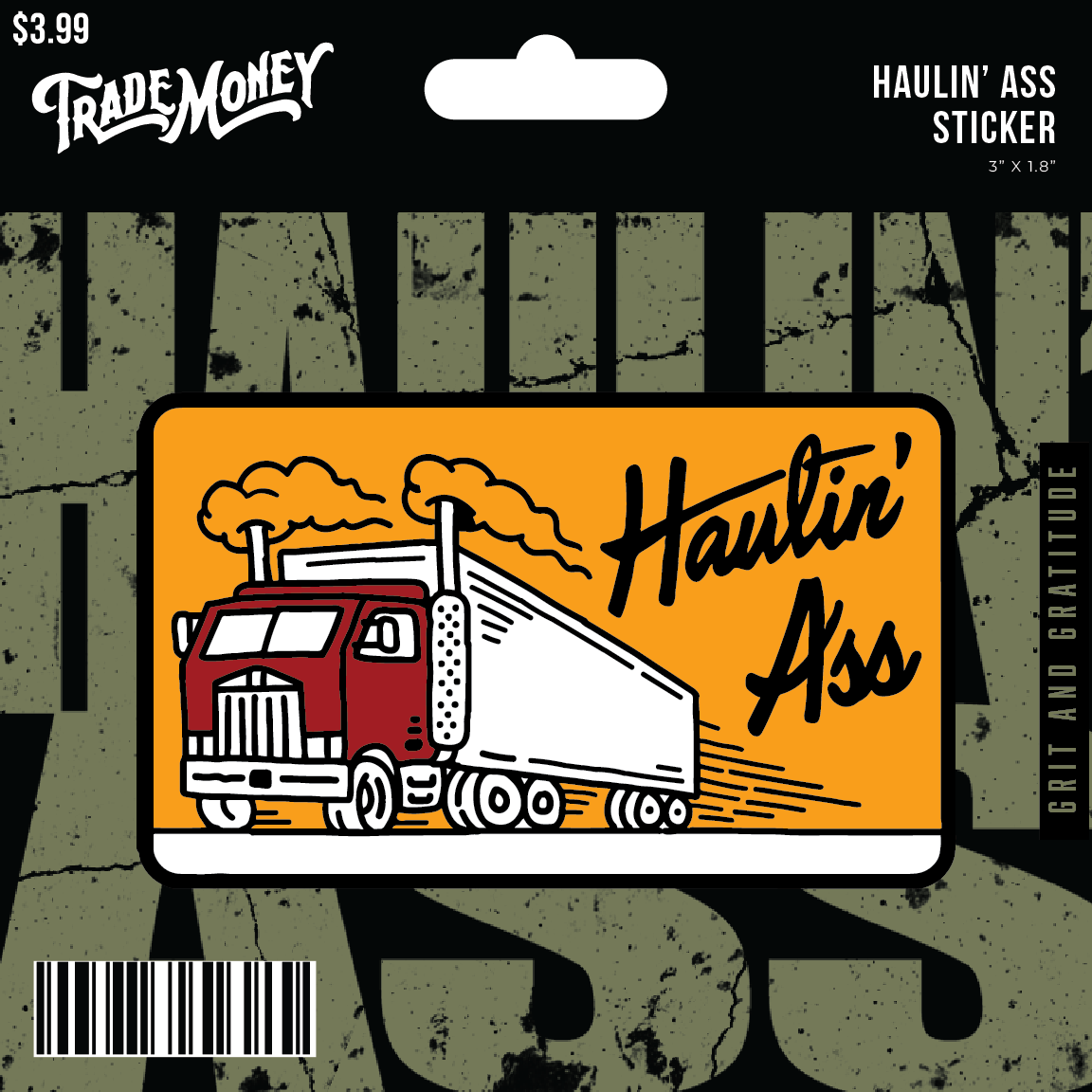 Haulin' A** Sticker - 3in