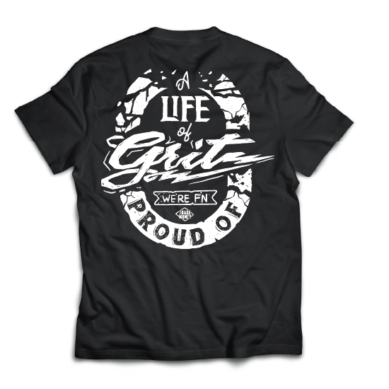 Life of Grit we're F'n Proud of Tee, Black