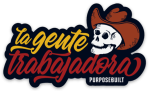 La Gente Trabajadora Sticker Skull, 3in - Purpose-Built / Home of the Trades