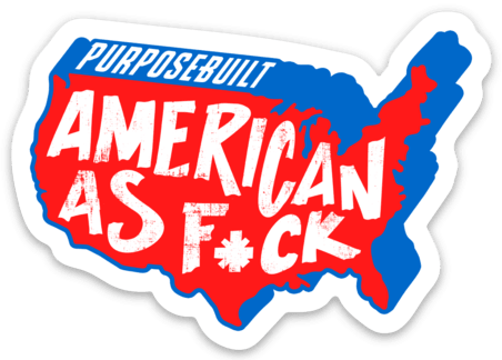 AMERICAN AF STICKER - Purpose-Built / Home of the Trades