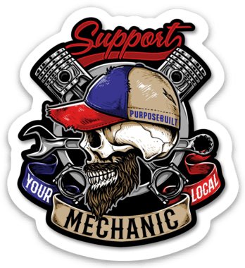 Support Your Local Mechanic Sticker, 3in - Purpose-Built / Home of the Trades